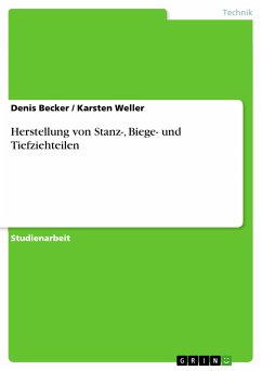 Herstellung von Stanz-, Biege- und Tiefziehteilen (eBook, PDF) - Becker, Denis; Weller, Karsten