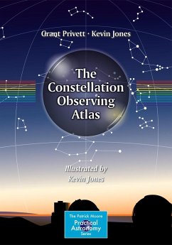 The Constellation Observing Atlas - Privett, Grant