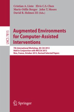 Augmented Environments for Computer-Assisted Interventions