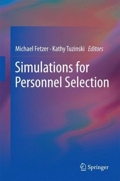 Simulations for Personnel Selection