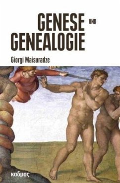 Genese und Genealogie - Maisuradze, Giorgi