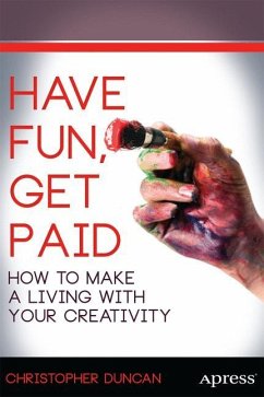 Have Fun, Get Paid - Duncan, Christopher