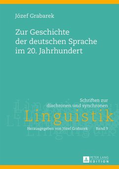 Zur Geschichte der deutschen Sprache im 20. Jahrhundert - Universität Gdansk