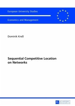 Sequential Competitive Location on Networks - Kreß, Dominik