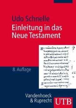 Einleitung in das Neue Testament - Schnelle, Udo