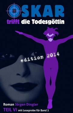 Oskar trifft die Todesgöttin (eBook, ePUB) - Dingler, Jörgen