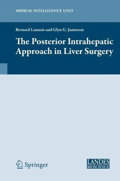 The Posterior Intrahepatic Approach in Liver Surgery