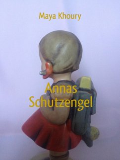 Annas Schutzengel (eBook, ePUB) - Khoury, Maya