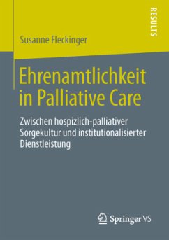 Ehrenamtlichkeit in Palliative Care - Fleckinger MA, Susanne