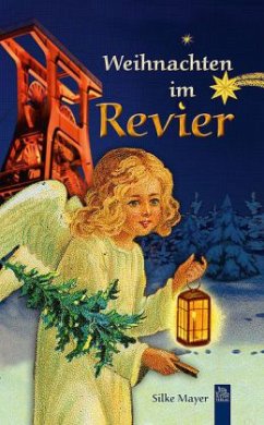 Weihnachten im Revier - Mayer, Silke