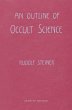 An Outline of Occult Science - Bild 1