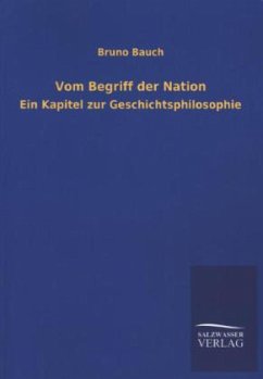 Vom Begriff der Nation - Bauch, Bruno