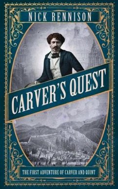 Carver's Quest - Rennison, Nick