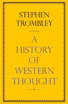 A History of Western Thought - Trombley, Stephen