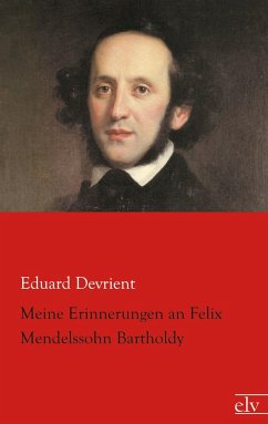 Cover Meine Erinnerungen an Felix Mendelssohn Bartholdy