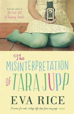 The Misinterpretation of Tara Jupp - Rice, Eva
