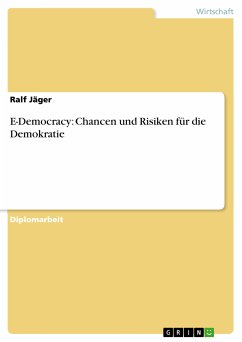 E-Democracy: Chancen und Risiken für die Demokratie (eBook, PDF) - Jäger, Ralf