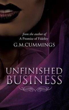 Unfinished Business - Cummings, G. M.