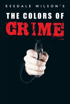 The Colors of Crime - Wilson, Essdale