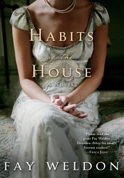 Habits of the House - Weldon, Fay