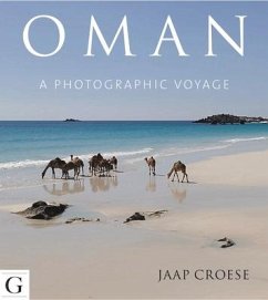 Oman: A Photographic Voyage - Croese, Jaap