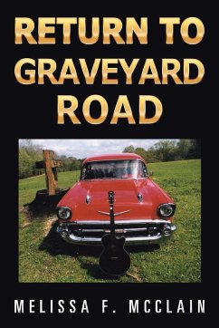 Return to Graveyard Road - McClain, Melissa F.