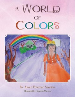 A World of Colors - Sanders, Karen Freeman