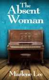 The Absent Woman The Absent Woman