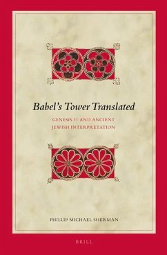 Babel's Tower Translated - Sherman, Phillip Michael