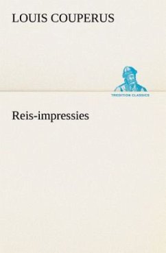 Reis-impressies - Couperus, Louis