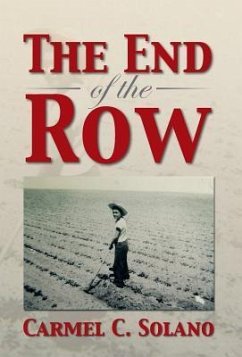 The End of the Row - Solano, Carmel C.