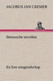 Betuwsche novellen, en Een reisgezelschap