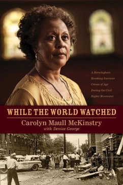 While the World Watched - McKinstry, Carolyn