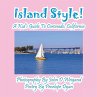 Island Style! a Kid's Guide to... - Bild 1