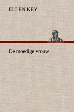 De moedige vrouw - Key, Ellen