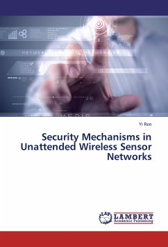Security Mechanisms in Unattended Wireless Sensor Networks