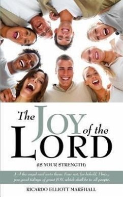 The Joy of the Lord - Marshall, Ricardo Elliott