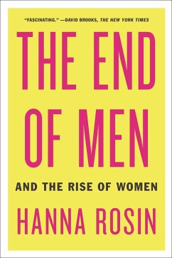 The End of Men: And the Rise of Women - Rosin, Hanna