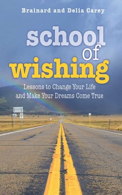 School of Wishing - Carey, Brainard; Carey, Delia