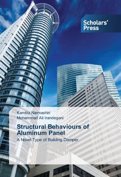 Structural Behaviours of Aluminum Panel - Narmashiri, Kambiz;Irandegani, Mohammad Ali