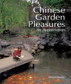 Chinese Garden Pleasures - Hardie, Alison