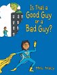 Is That a Good Guy or a Bad Guy? - Bild 1