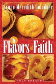 The Flavors of Faith