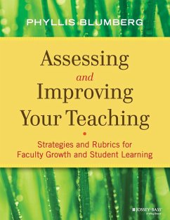 Assessing and Improving Your Teaching - Blumberg, Phyllis
