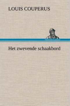 Het zwevende schaakbord - Couperus, Louis