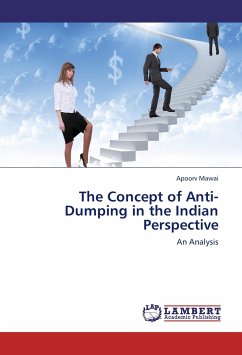 The Concept of Anti-Dumping in the Indian Perspective - Mawai, Apoorv