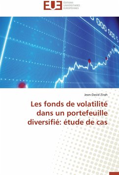 Les fonds de volatilité dans un portefeuille diversifié: étude de cas - Zirah, Jean-David