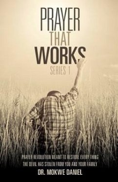 Prayer That Works; Series 1 - Daniel, Mokwe