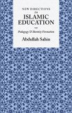 New Directions in Islamic Education