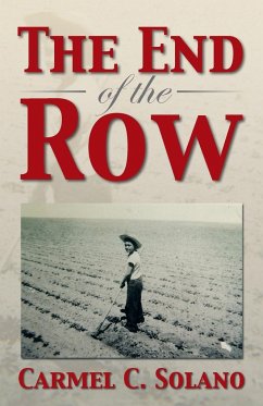 The End of the Row - Solano, Carmel C.